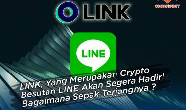 LINK, Yang Merupakan Crypto Besutan LINE Akan Segera Hadir! Bagaimana Sepak Terjangnya ?
