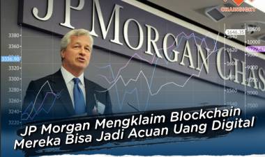 JP Morgan Mengklaim Blockchain Mereka Bisa Jadi Acuan Uang Digital